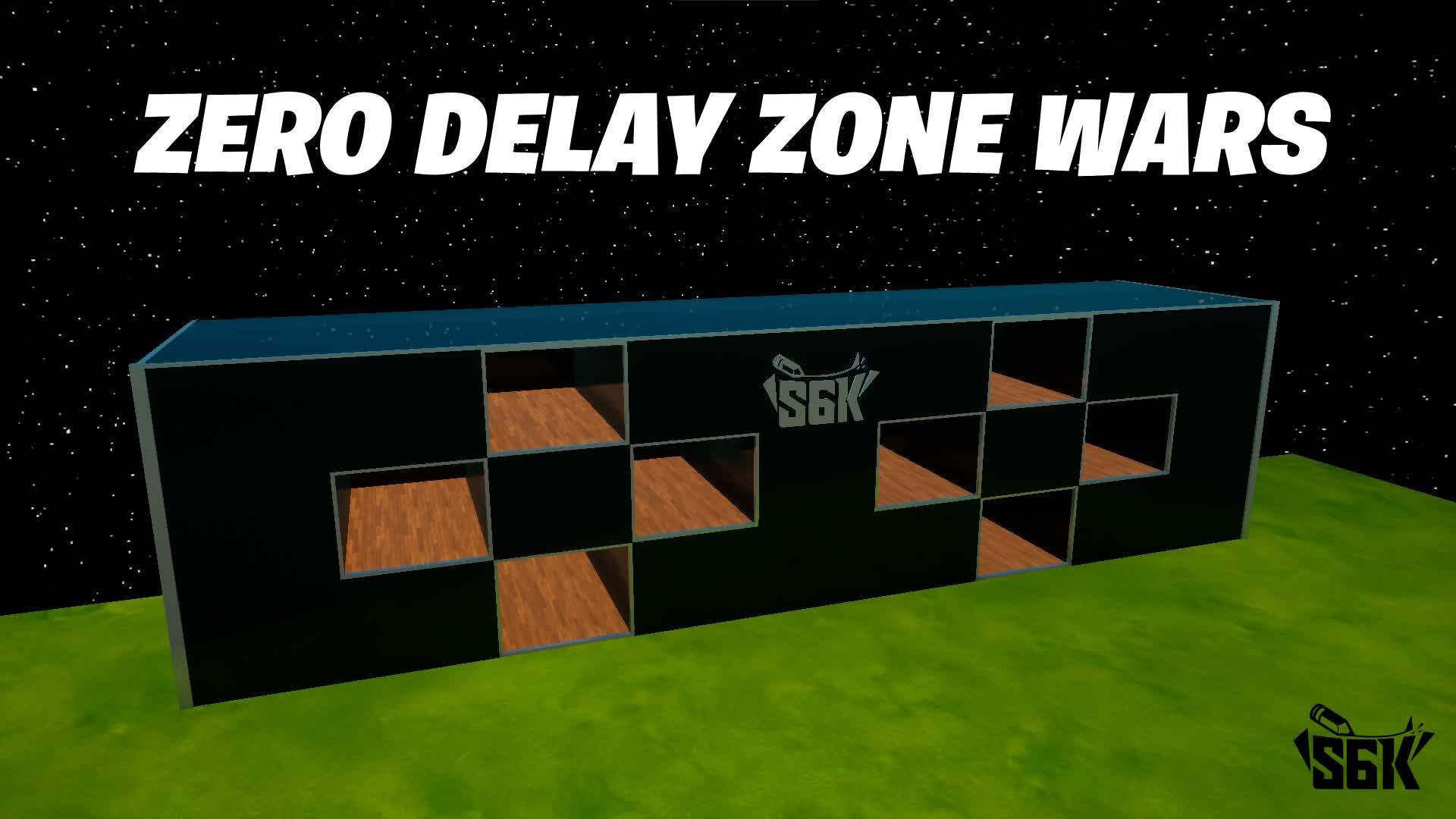ZERO DELAY ZONEWARS (1v1-4v4)