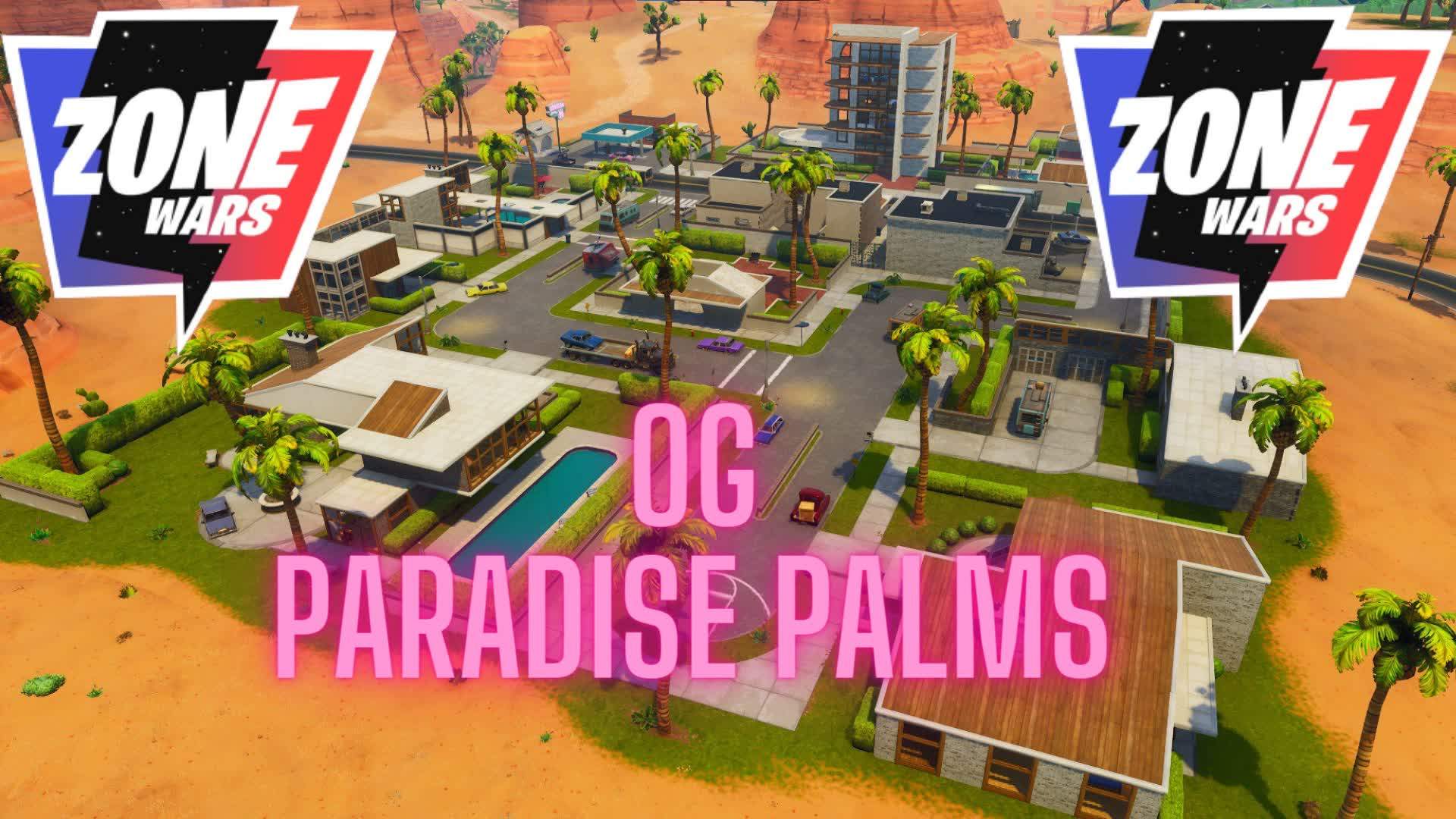 OG PARADISE PALMS ZONE WARS ⭐🌴CHAPTER 1