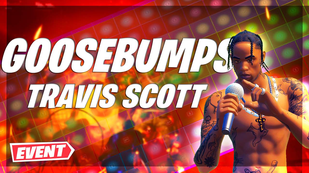 GOOSEBUMPS - TRAVIS SCOTT