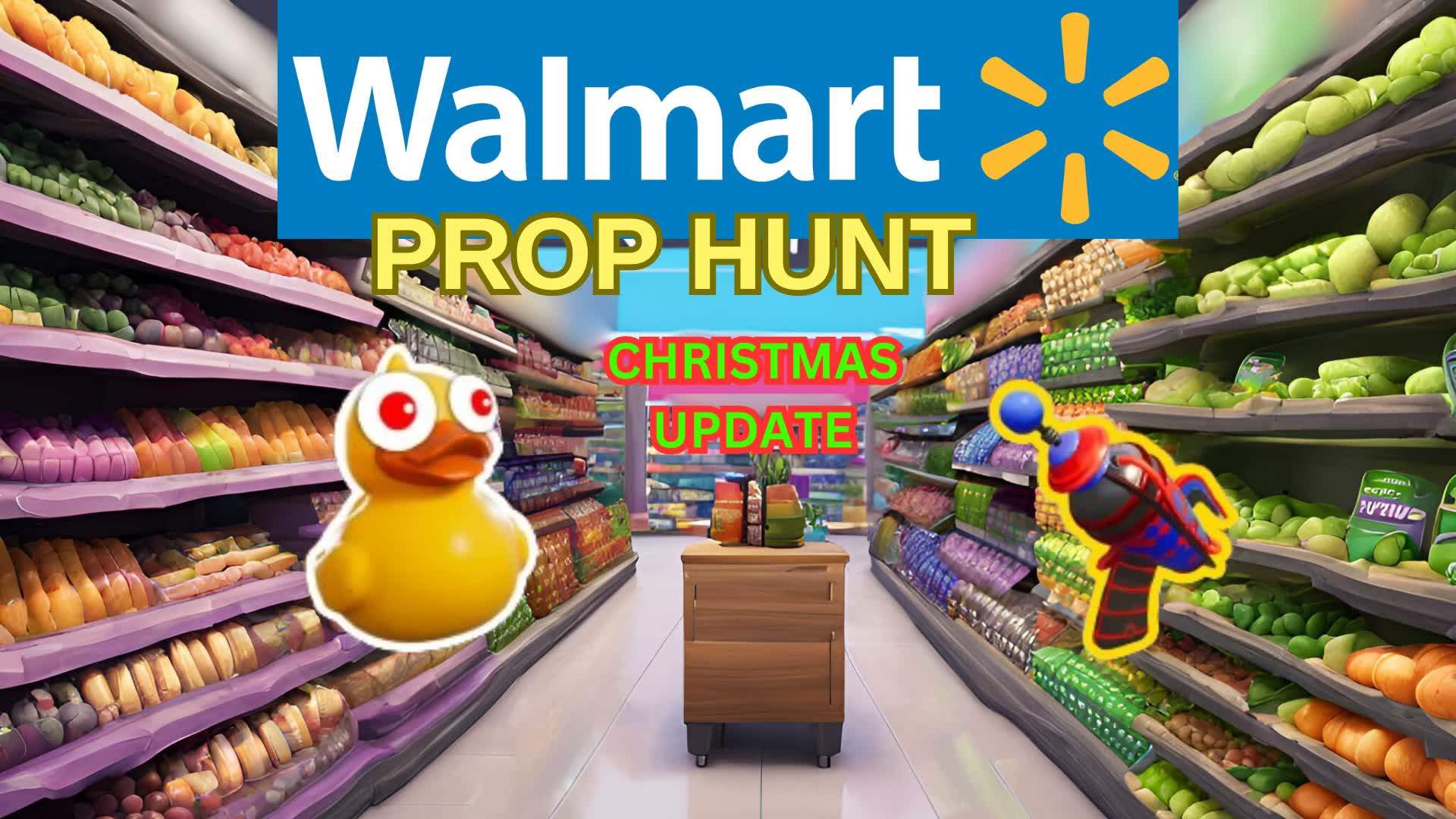 WALMART SUPERMARKET PROP HUNT