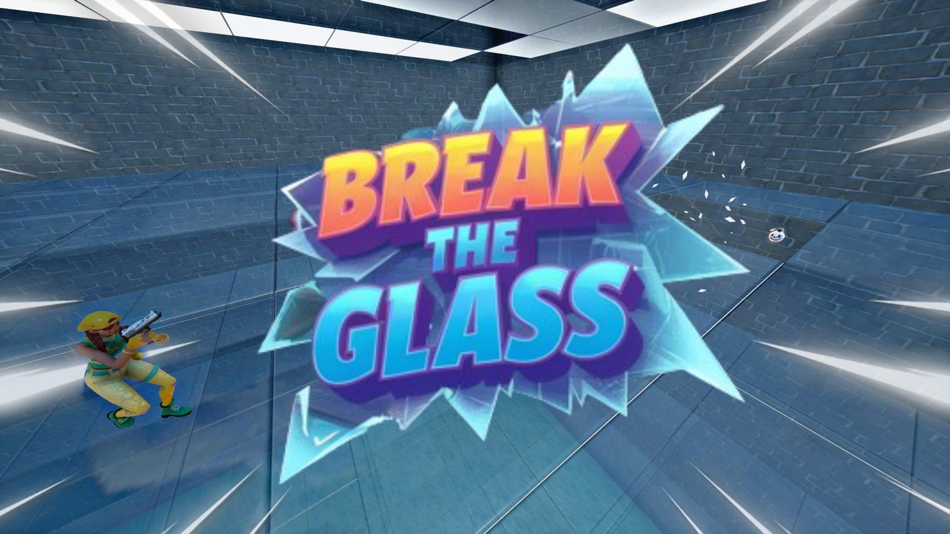 Break The Glass