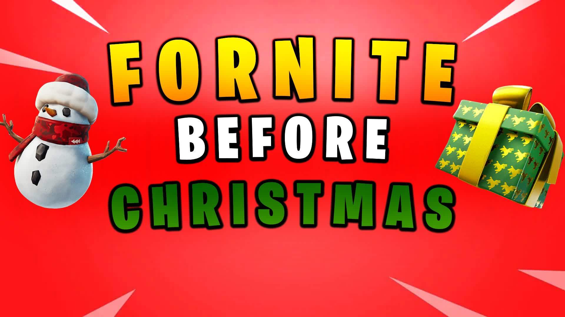 🎮 Fortnite Before Christmas 🎄