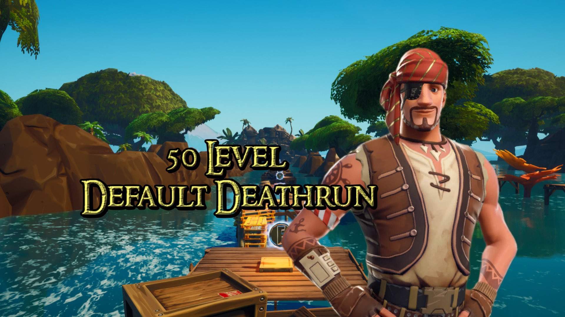 ☀50 Level Default Deathrun ☀