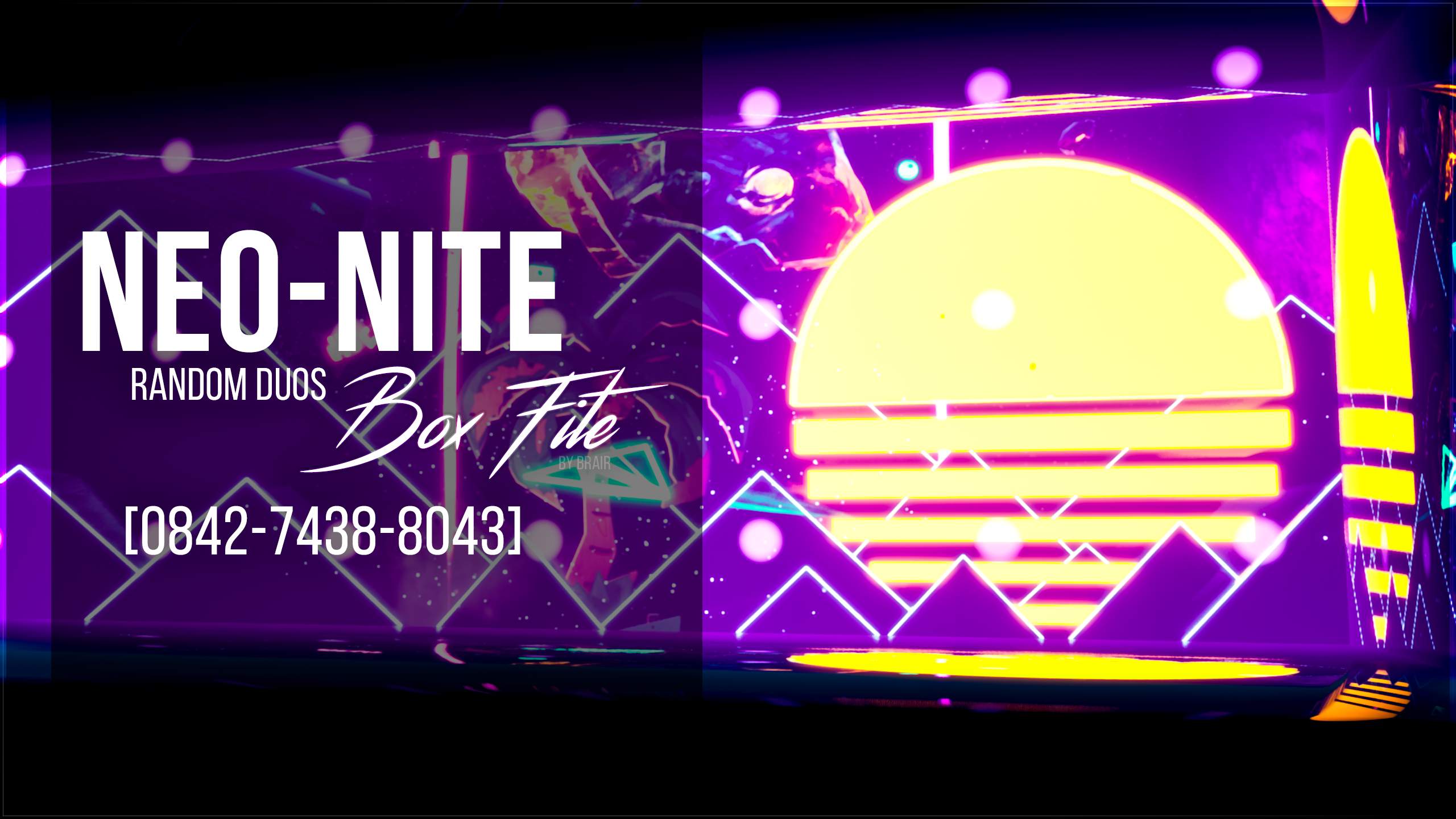 NEO-NITE | BOX FITE [RANDOM DUOS]