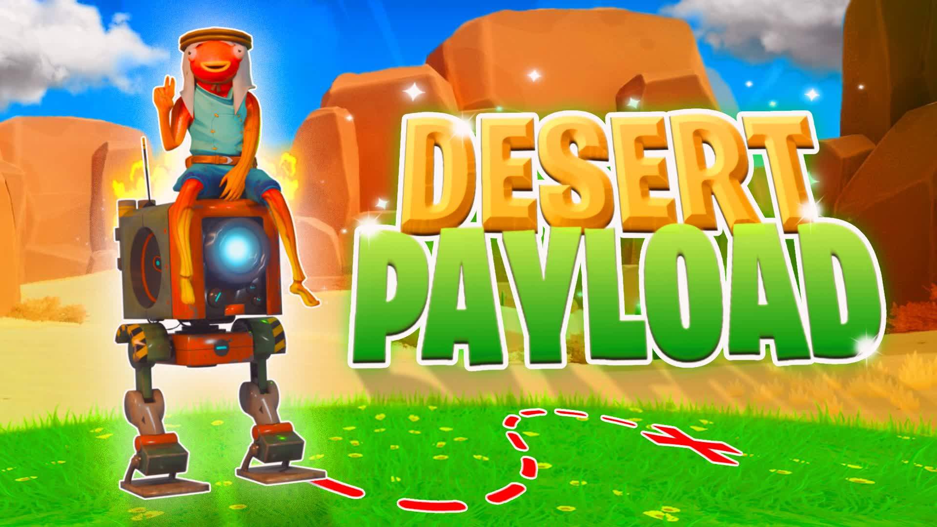 DESERT PAYLOAD🌴
