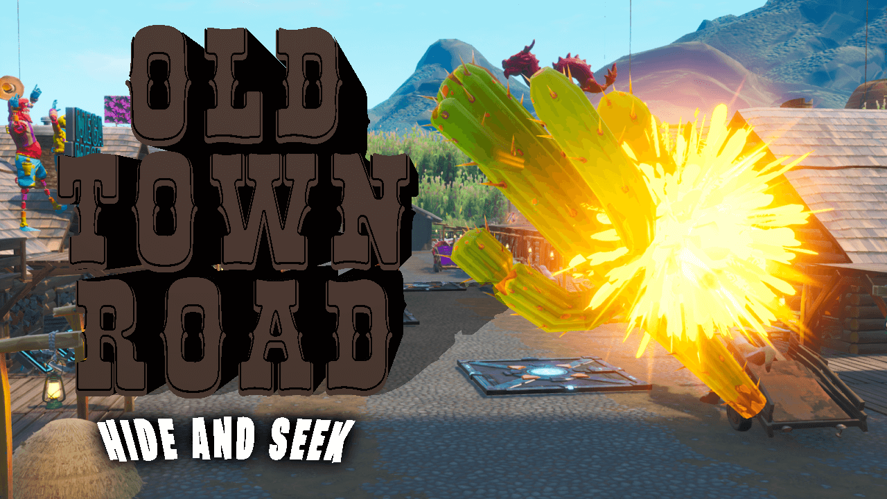 PROP HUNT:OLD TOWN ROAD