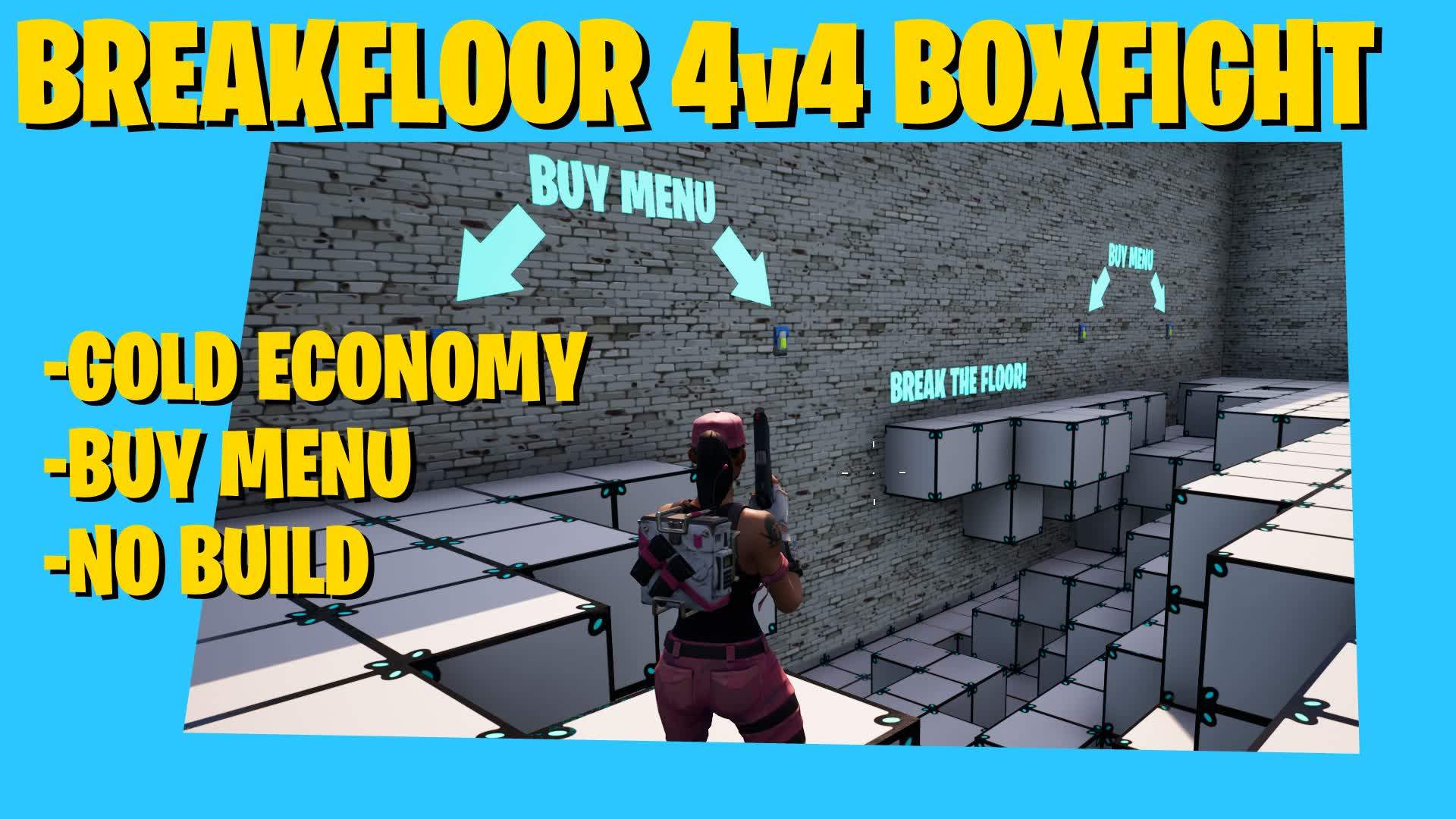 BREAKFLOOR 4v4 BOXFIGHT