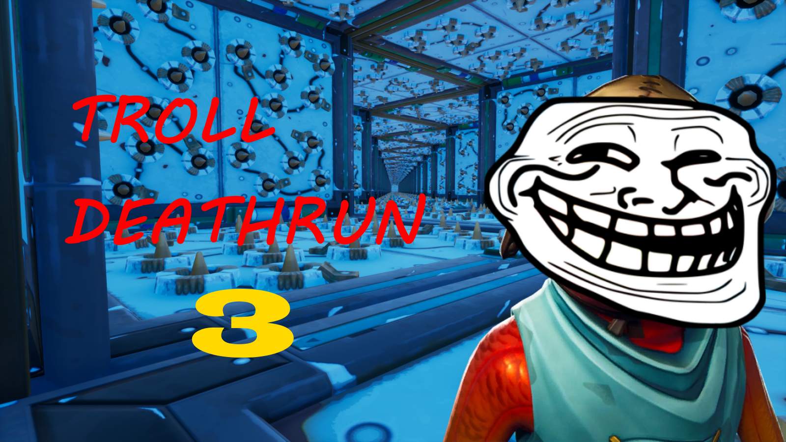 TROLL DEATHRUN 3