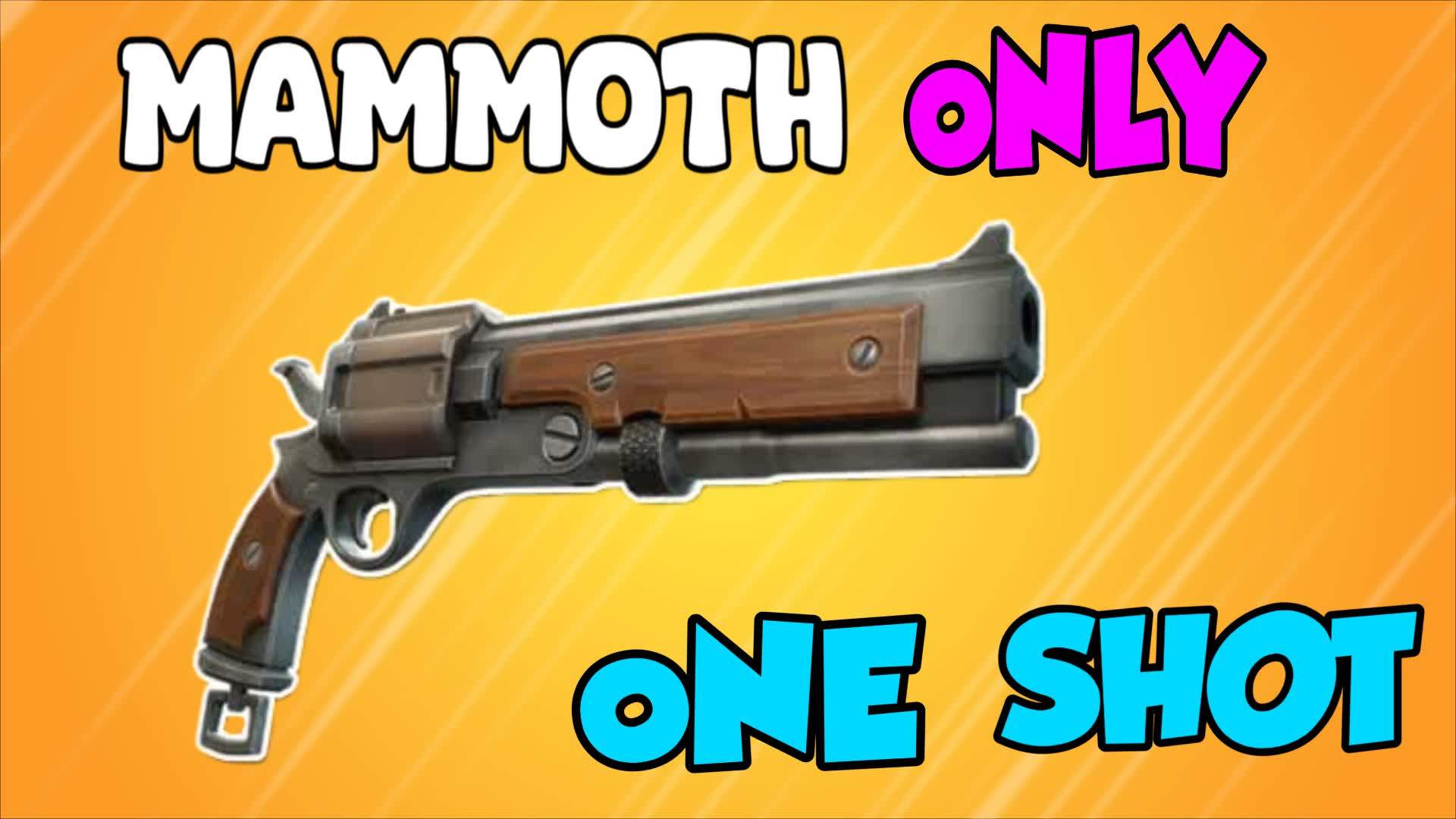 MAMMOTH PISTOL ONLY 🎯 ONE SHOT 🎯