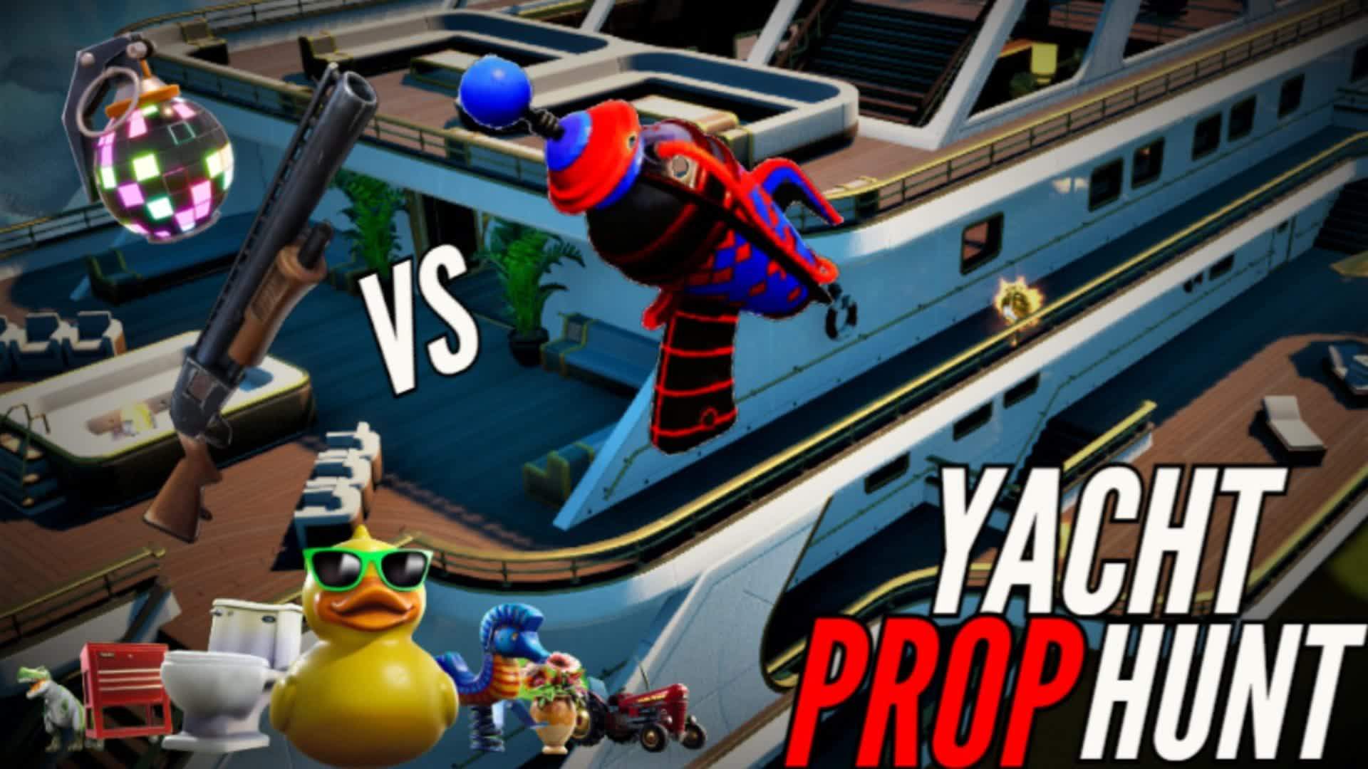 🚢PROP HUNT YACHT🚢