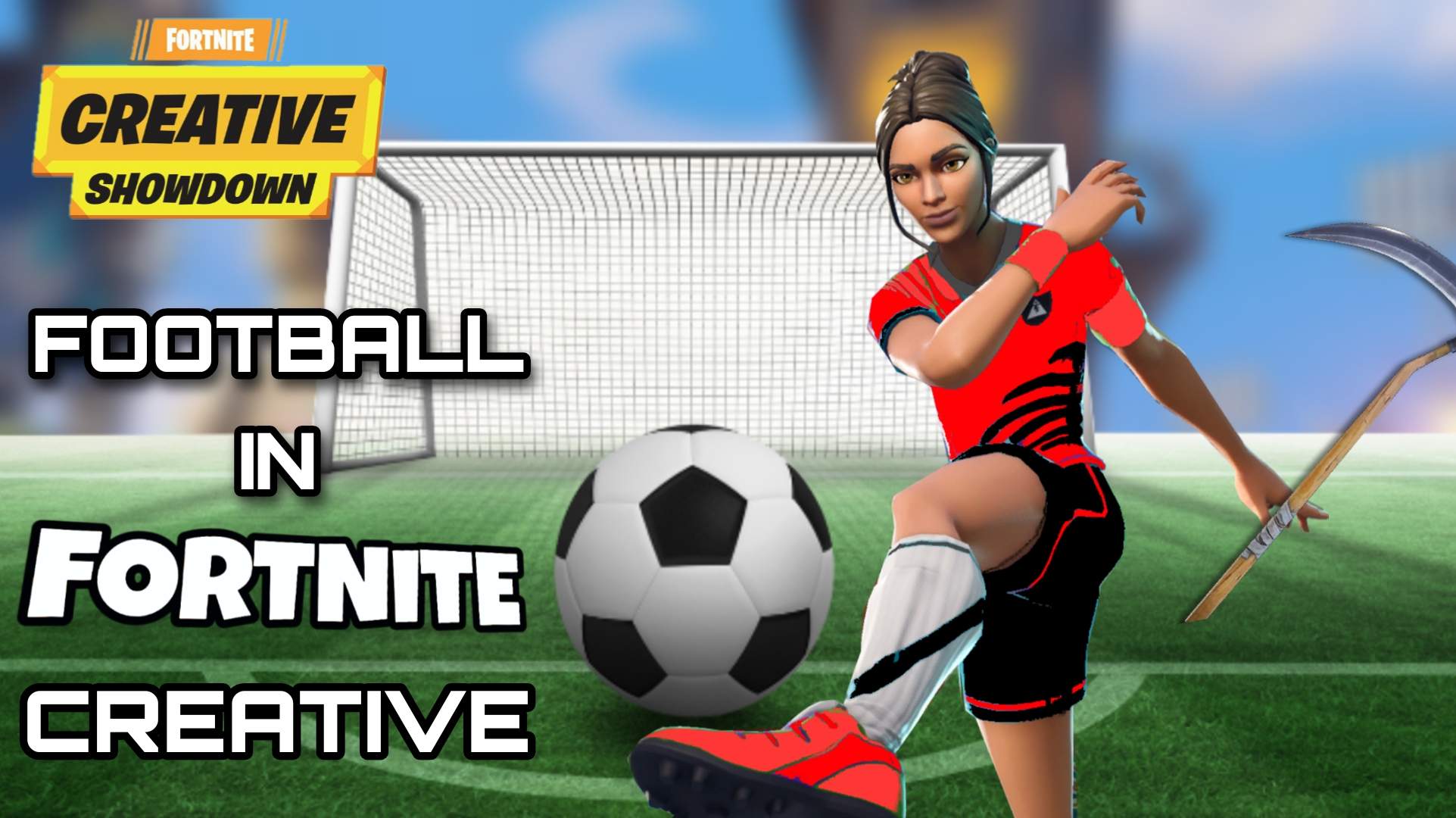 FOOTBALL IN FORTNITE