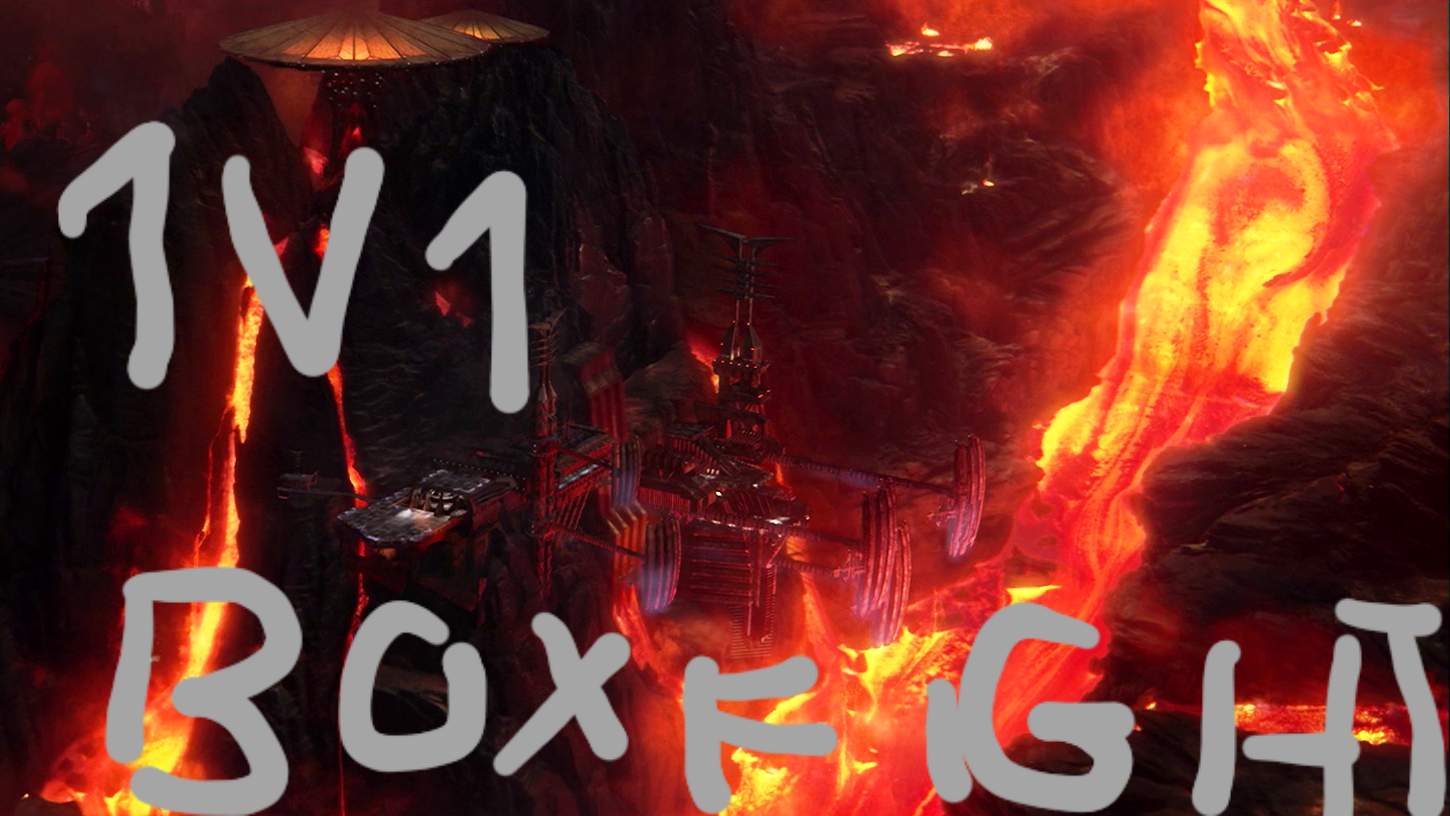 STAR WARS: MUSTAFAR < BOXFIGHT MAP >