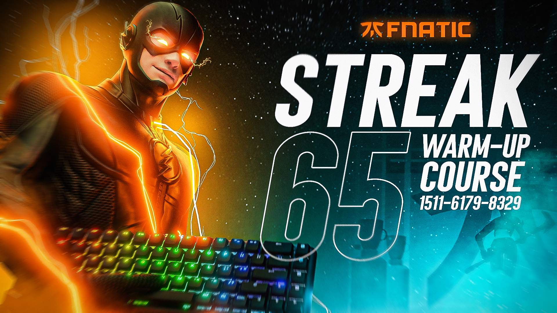 FNATIC WARMUP COURSE