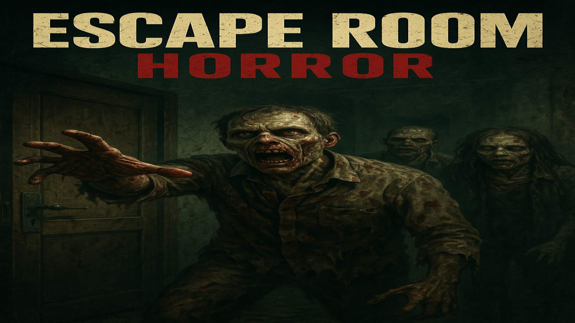 ESCAPE ROOM HORROR
