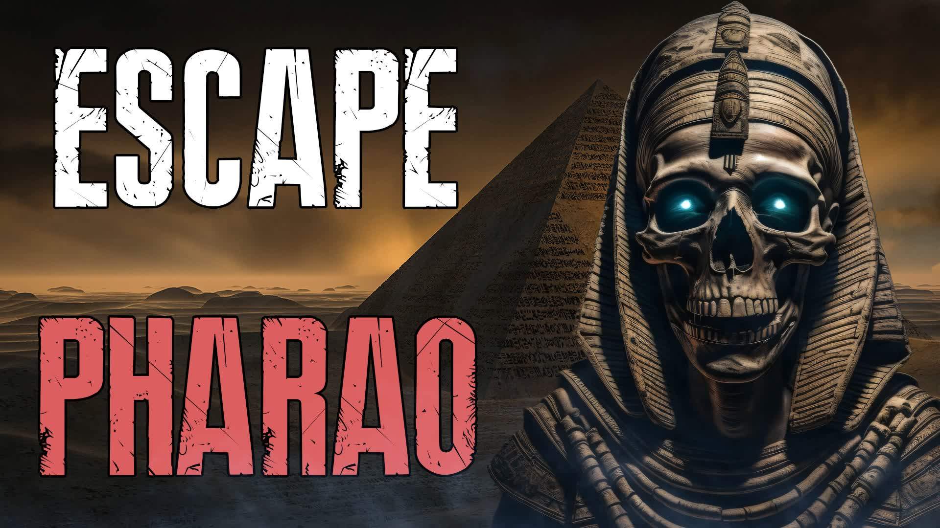 ESCAPE PHARAO 💀