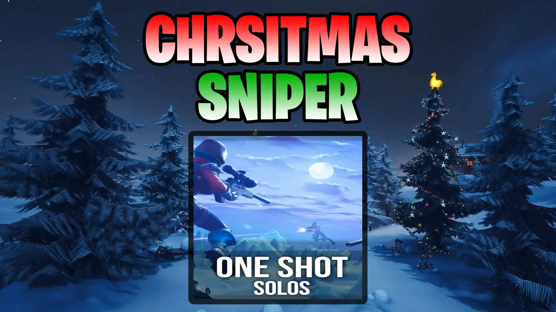 CHRISTMAS ONE SHOT SNIPER LTM