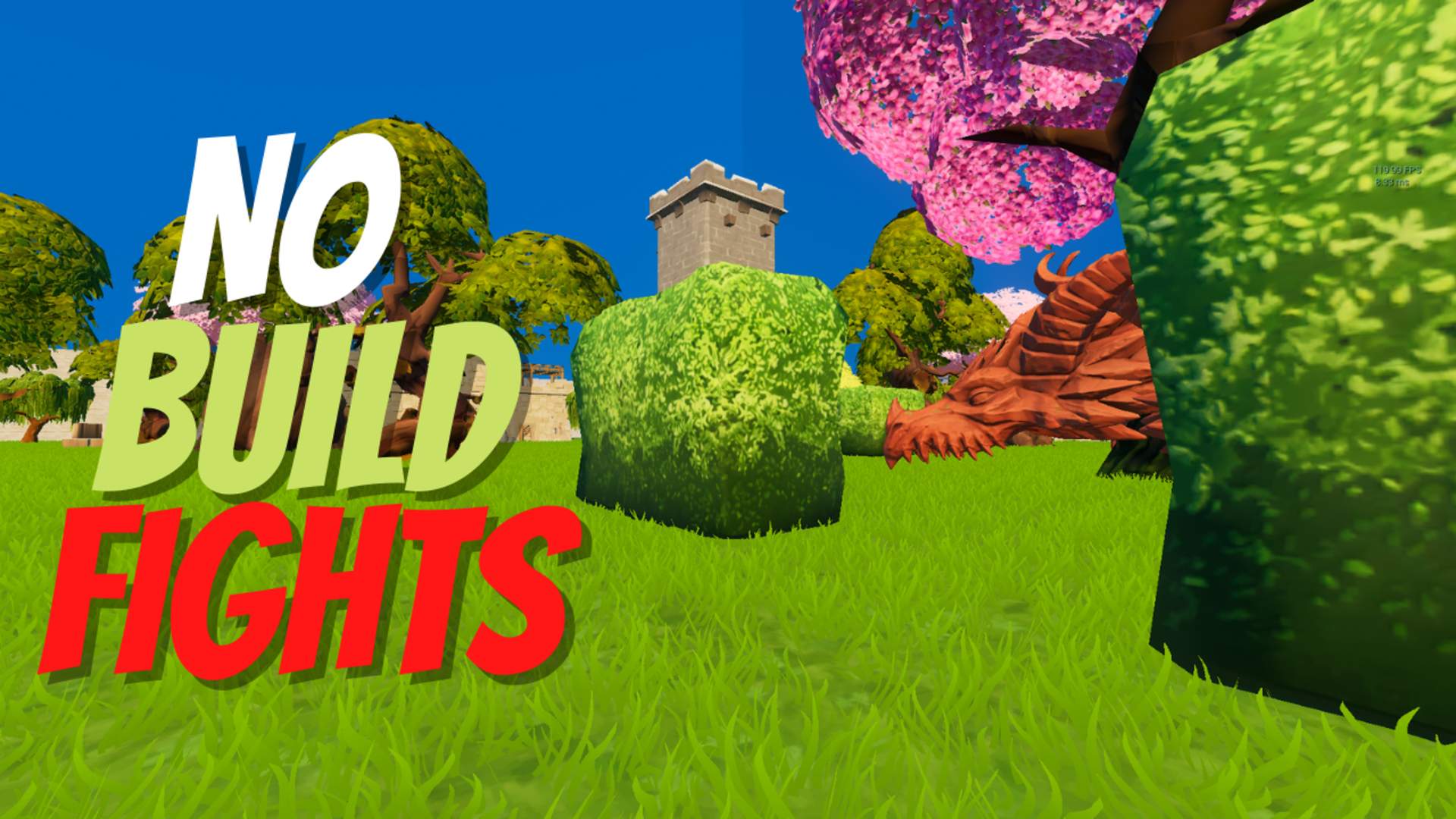 NO BUILD CASTLE FIGHTS