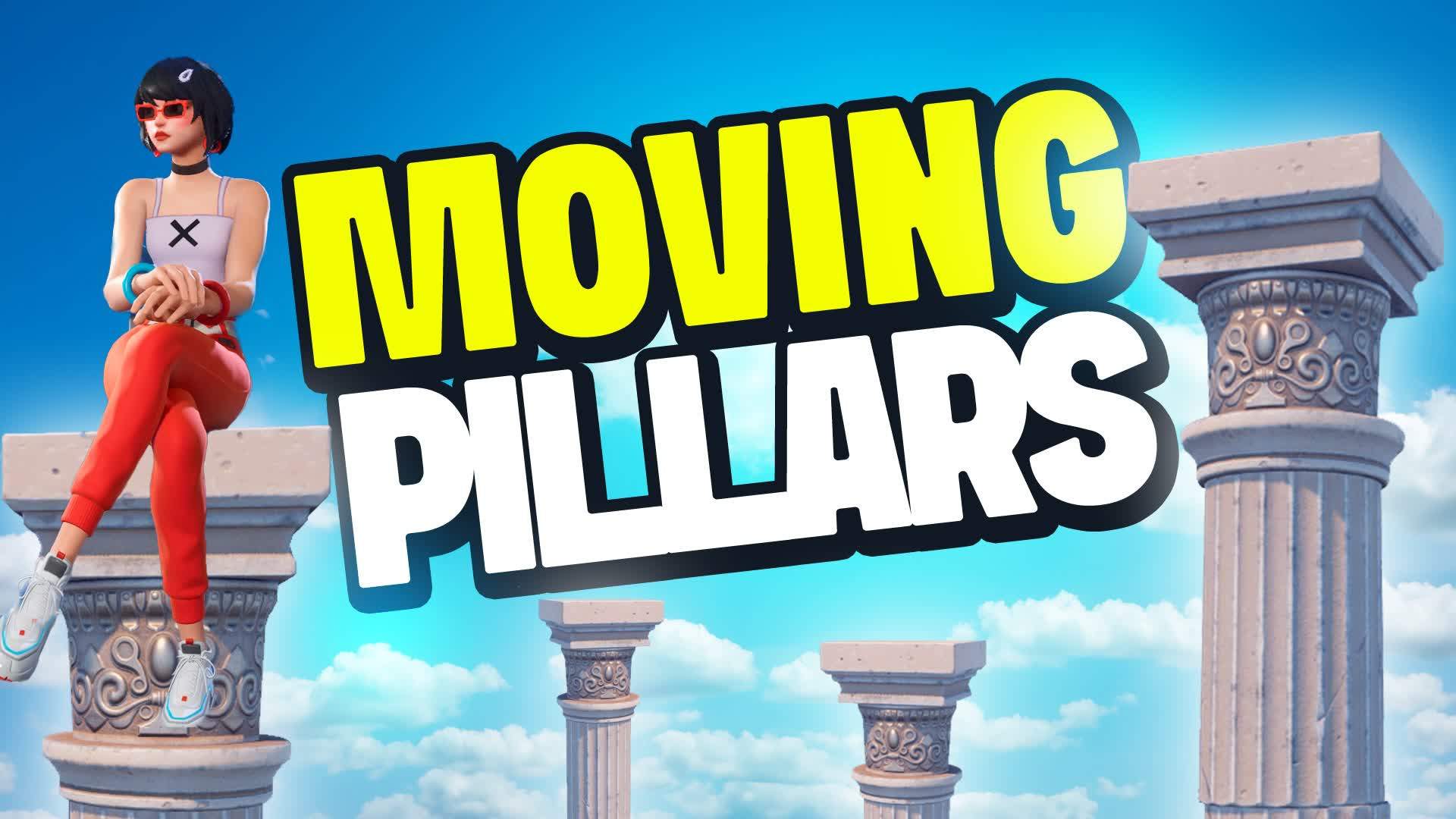 Moving Pillars