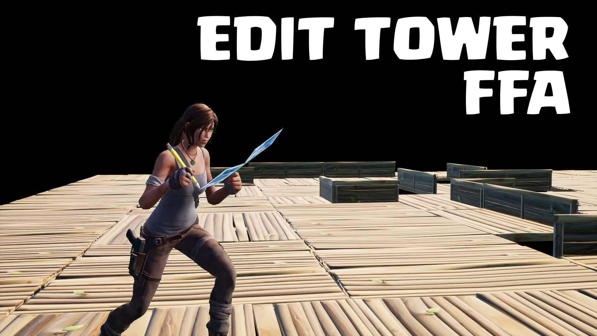 ✏️ EDIT TOWER FFA ✏️