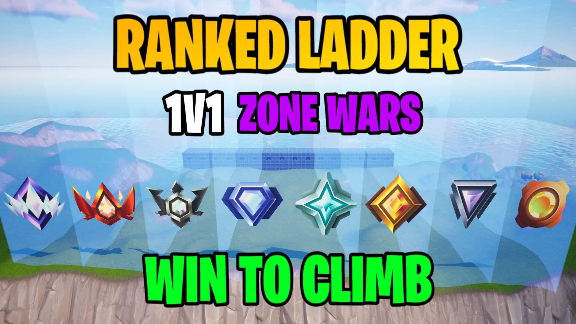 RANKED LADDER 1V1 ZONE WARSπ