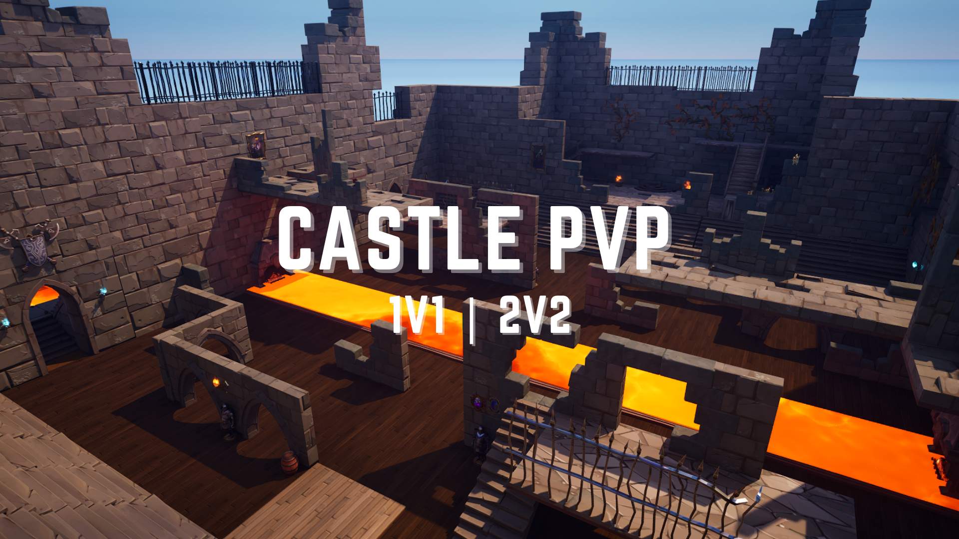 Castle PVP 1v1 | 2v2