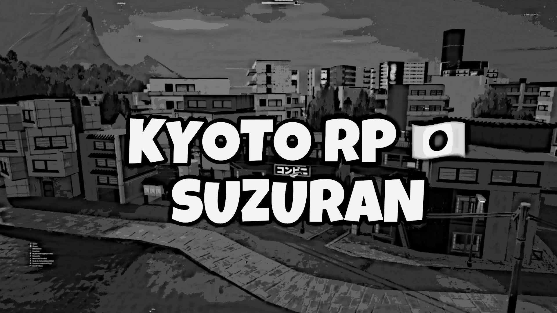 KYOTO RP / SUZURAN