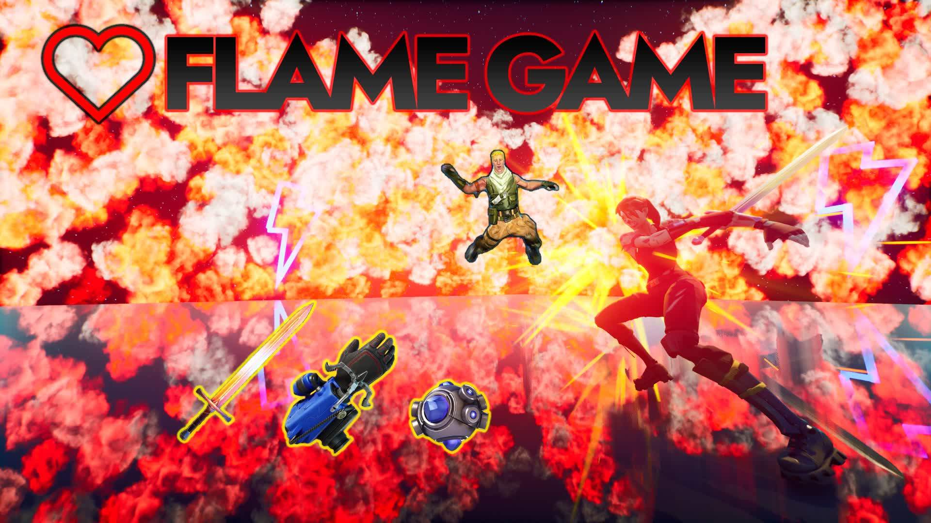 🔥FLAME GAME🔥