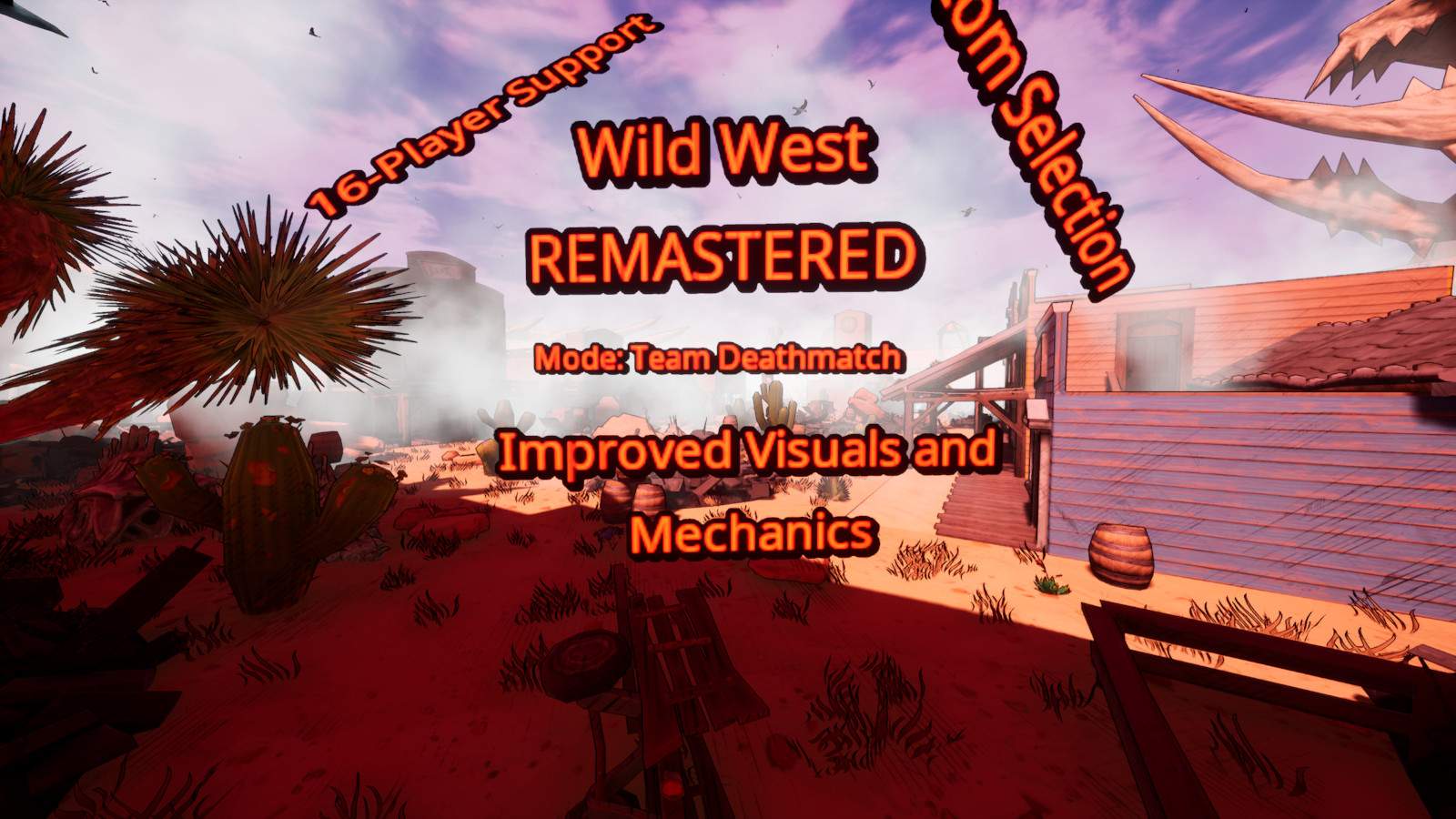 WILD WEST REMASTERED TEAM DEATHMATCH