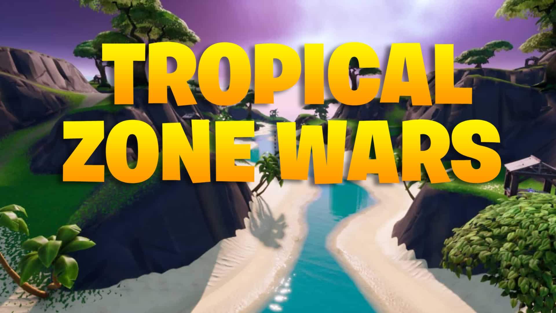 TROPICAL ZONE WARS ⛈️