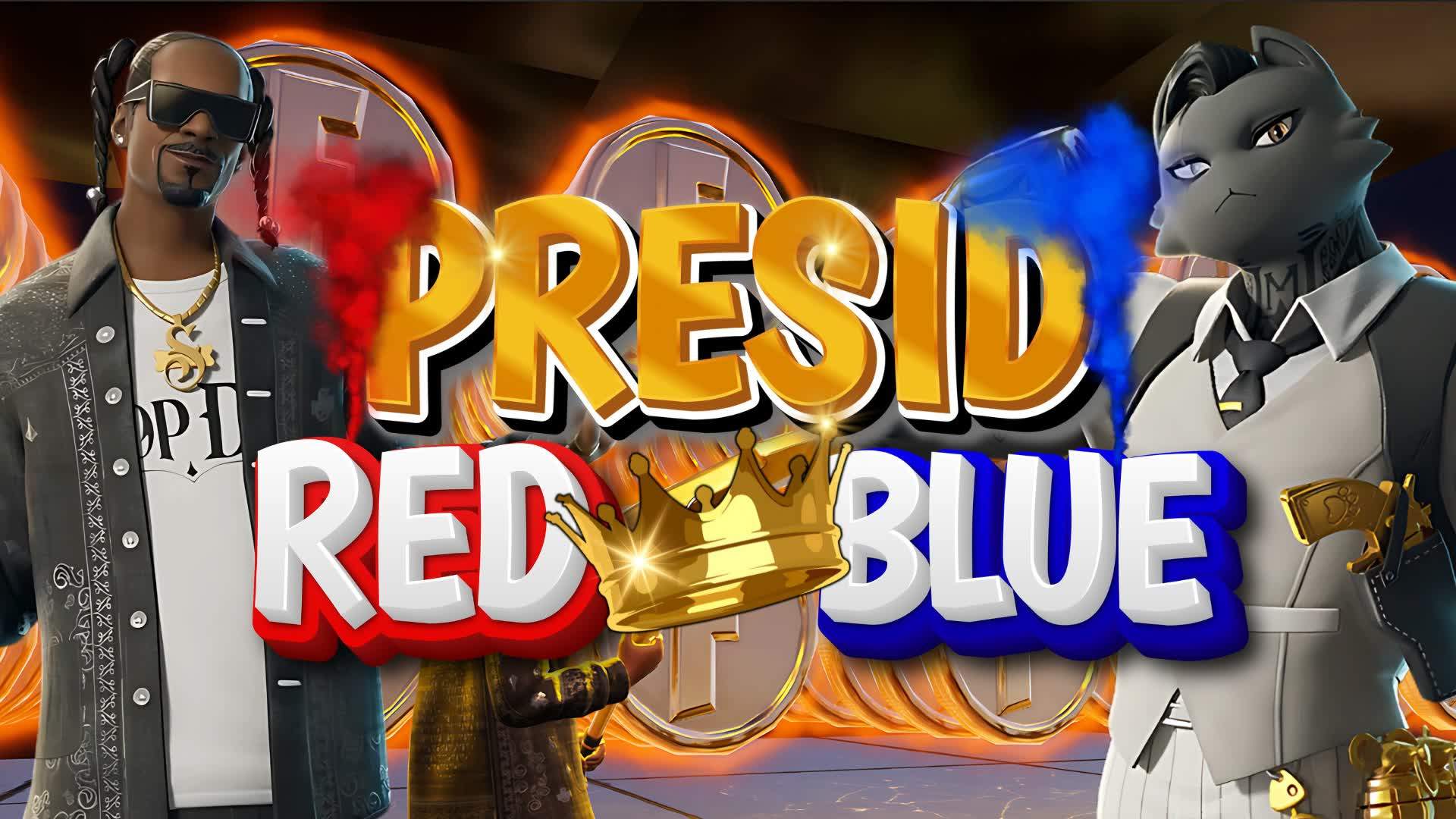 👑 PRESID 🔴🔵 RED VS BLUE