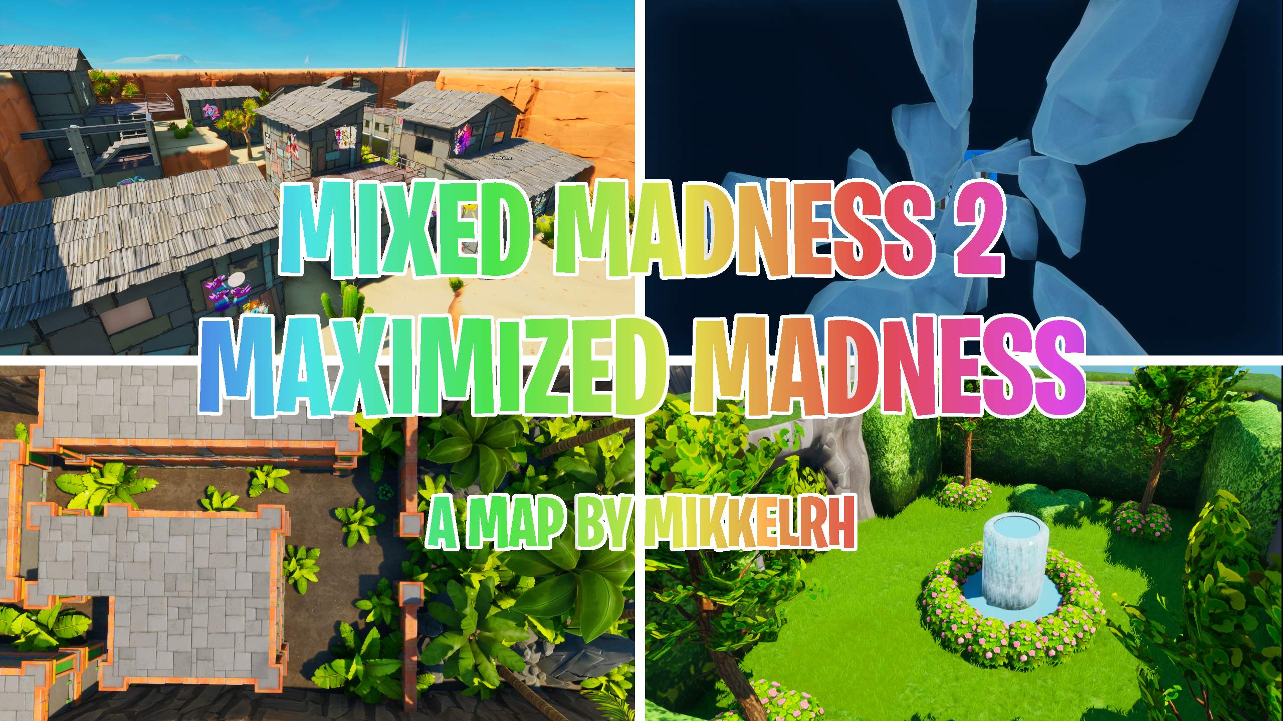 MIXED MADNESS 2: MAXIMIZED MADNESS