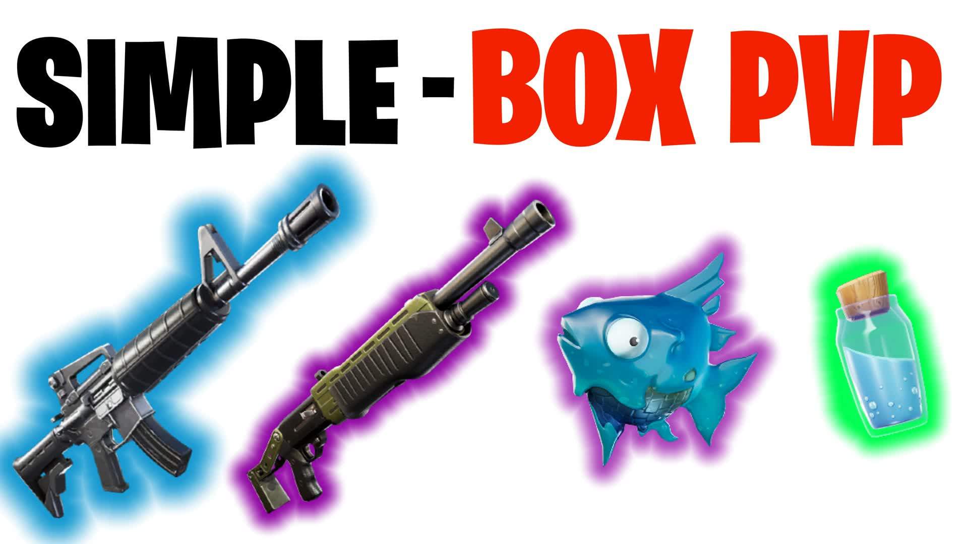 📦 SIMPLE - BOX PVP!