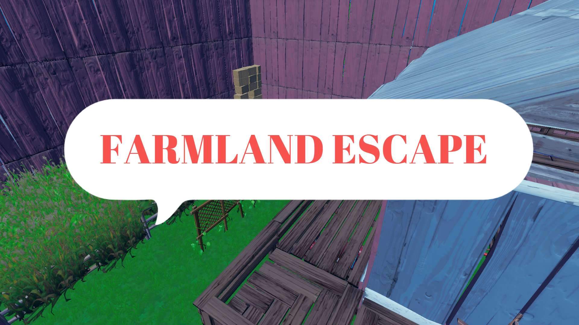 FARMLAND ESCAPE