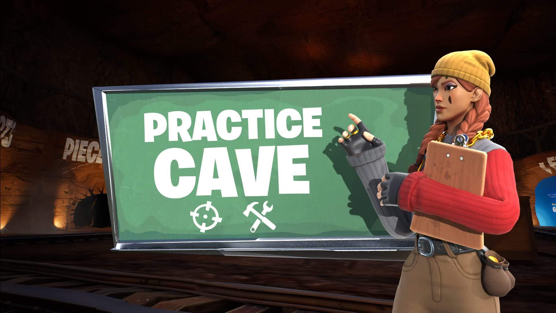 PRACTICE CAVE