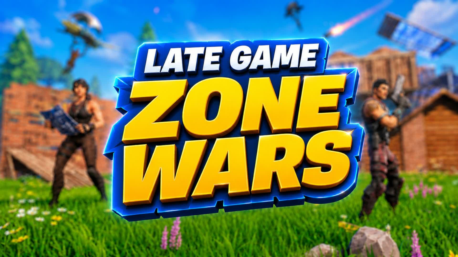 Late Game Zone Wars