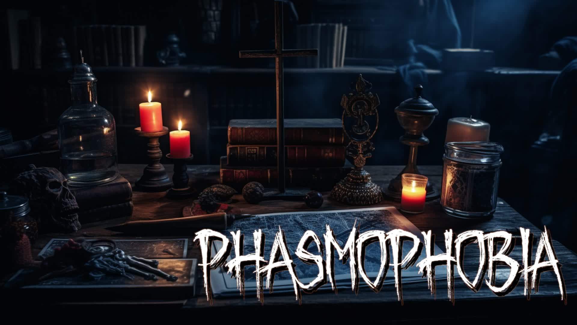 Phasmophobia