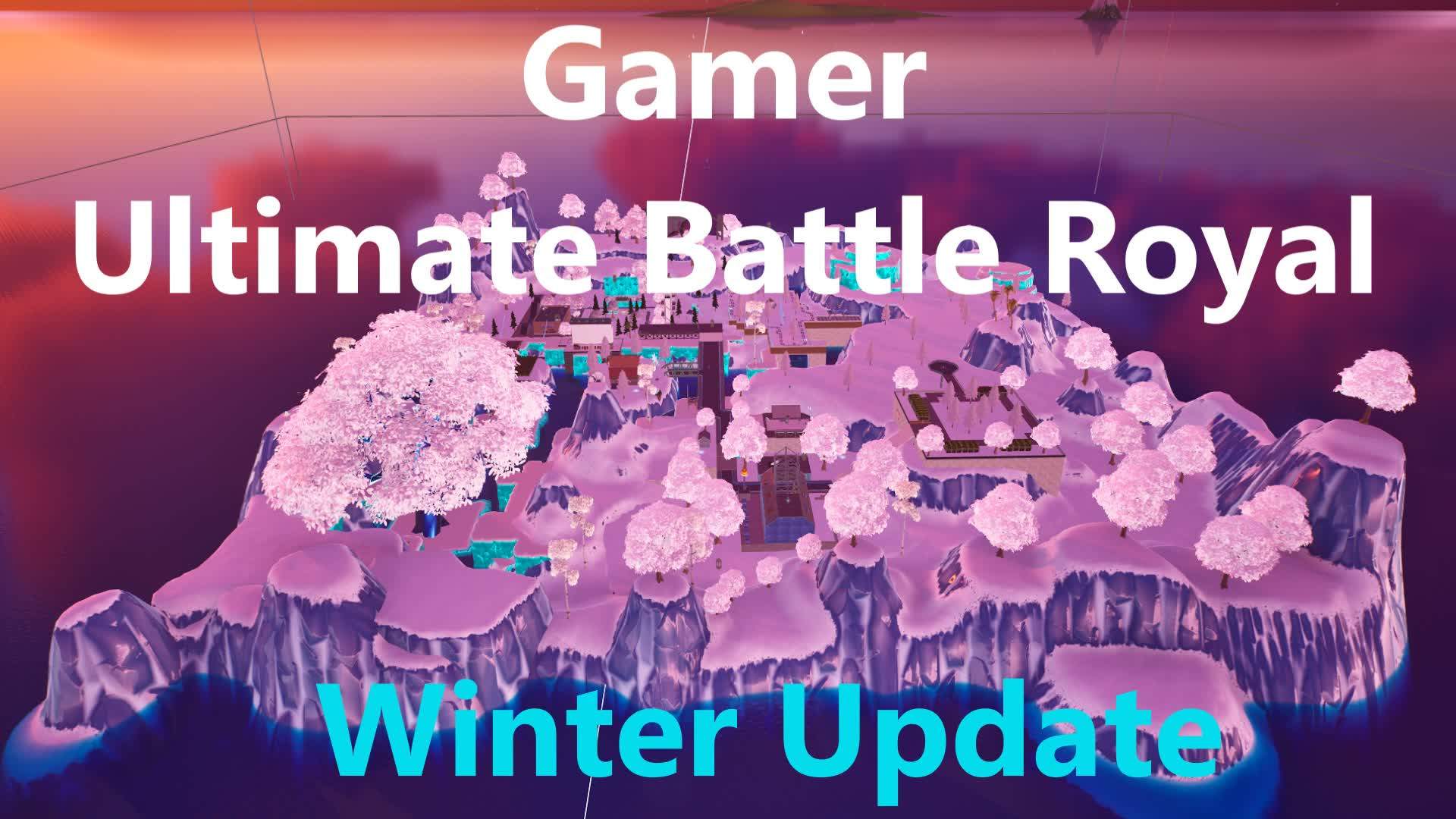 Gamer Ultimate Battle Royal