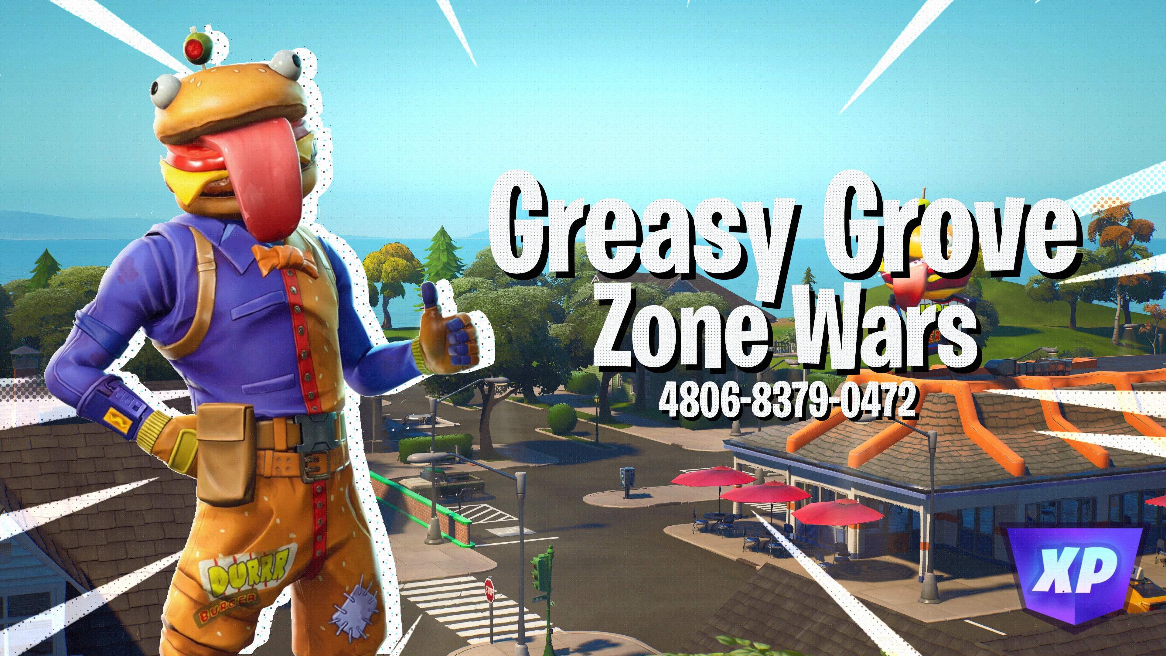 GREASY GROVE ZONE WARS (XA)