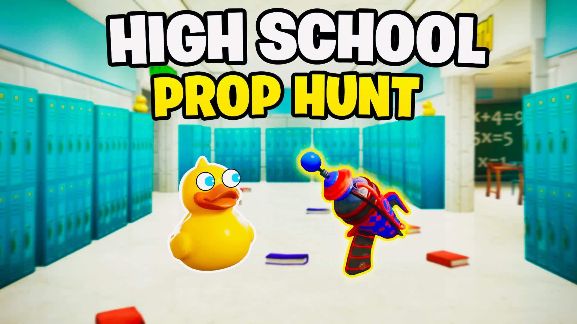 HIGH SCHOOL PROP HUNT ⭐