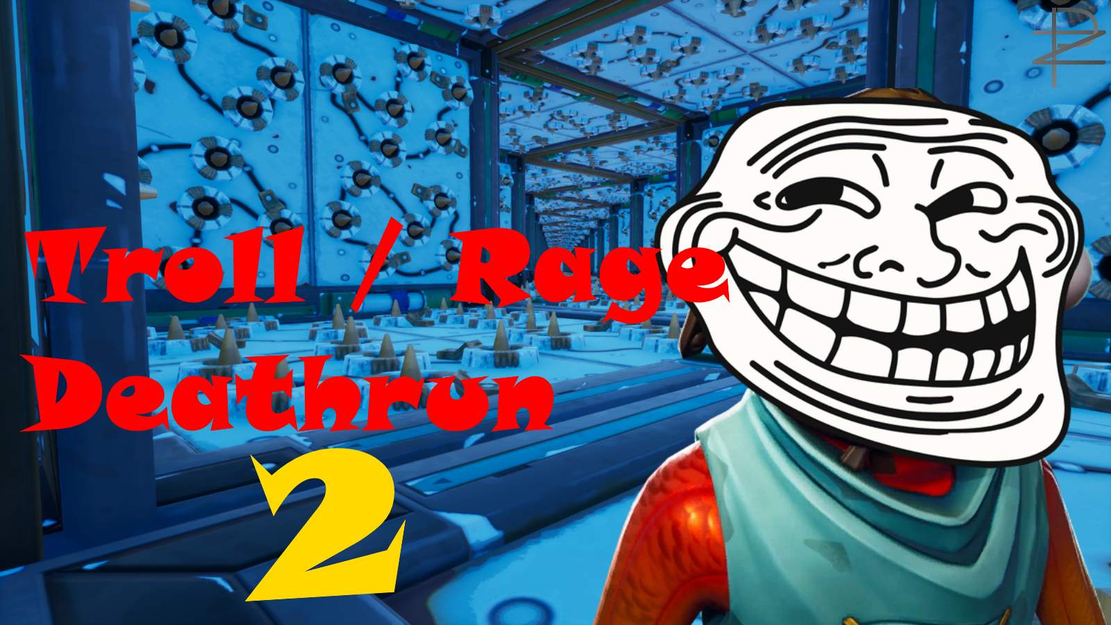 RAGE / TROLL DEATHRUN 2