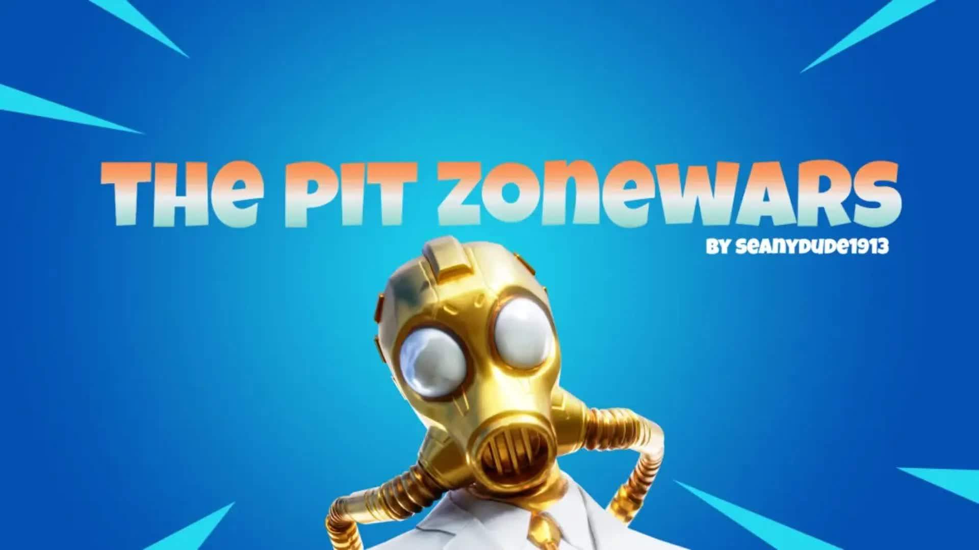 The Pit ZoneWars😁