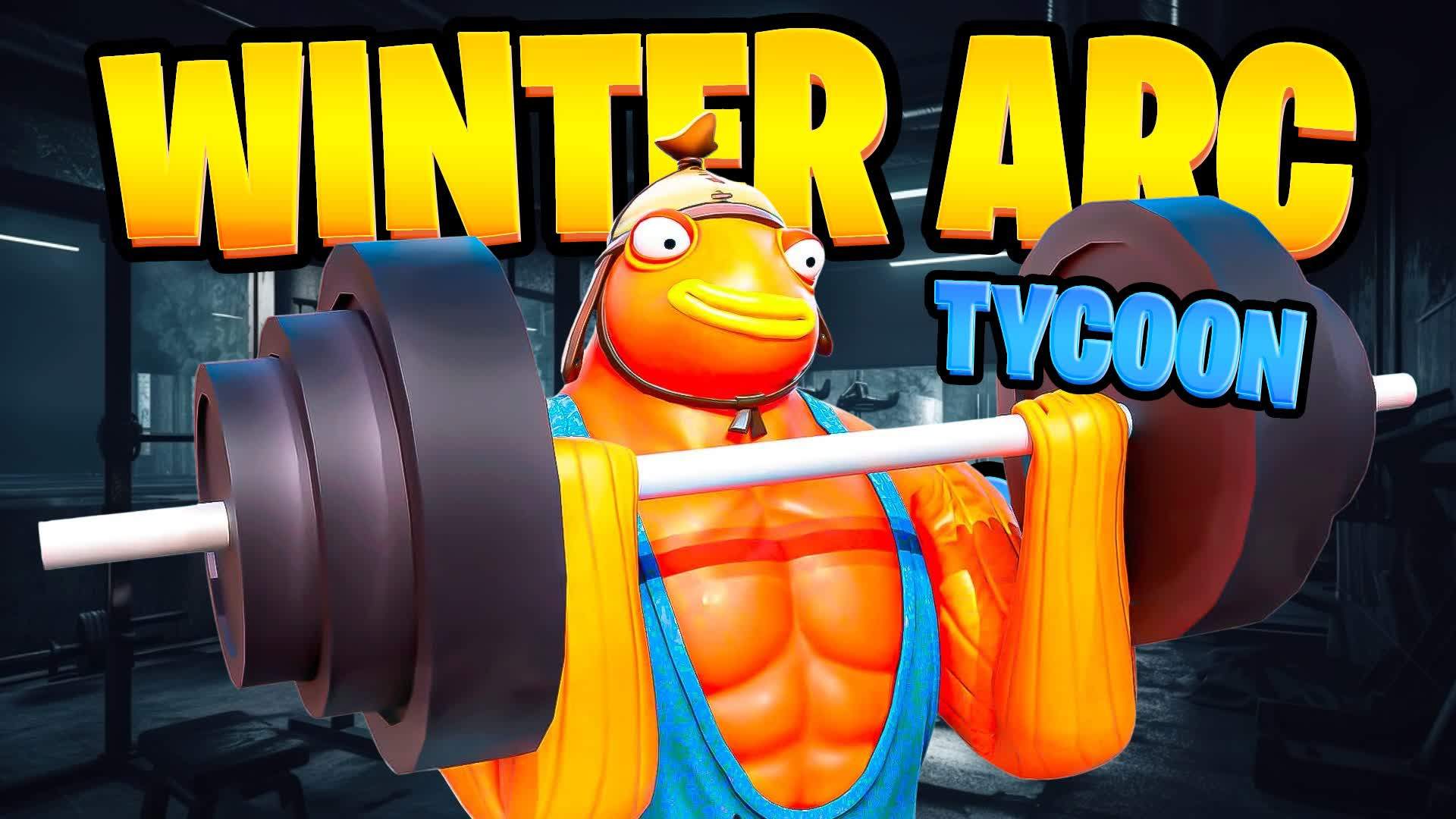 WINTER ARC TYCOON 💪