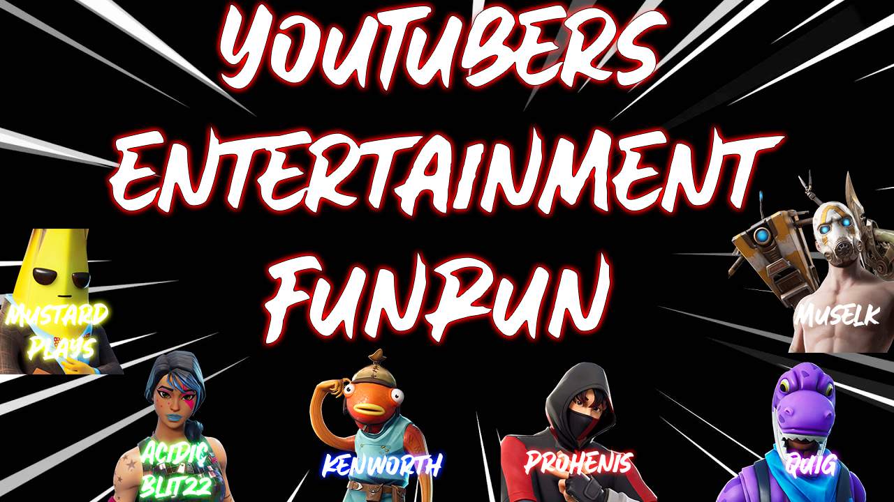 YOUTUBERS ENTERTAINMENT FUNRUN