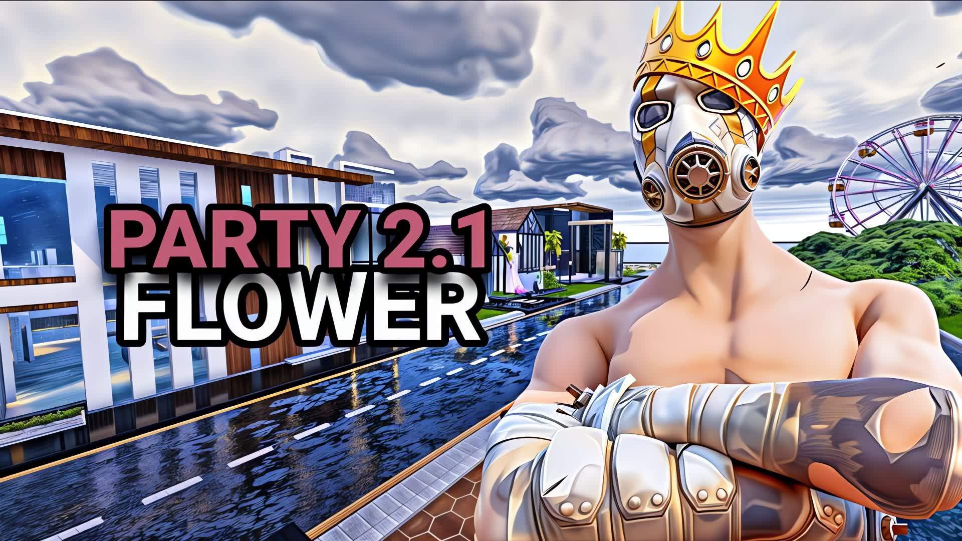 🎉Flower Party 2.1 | الحفل الملكي🎉