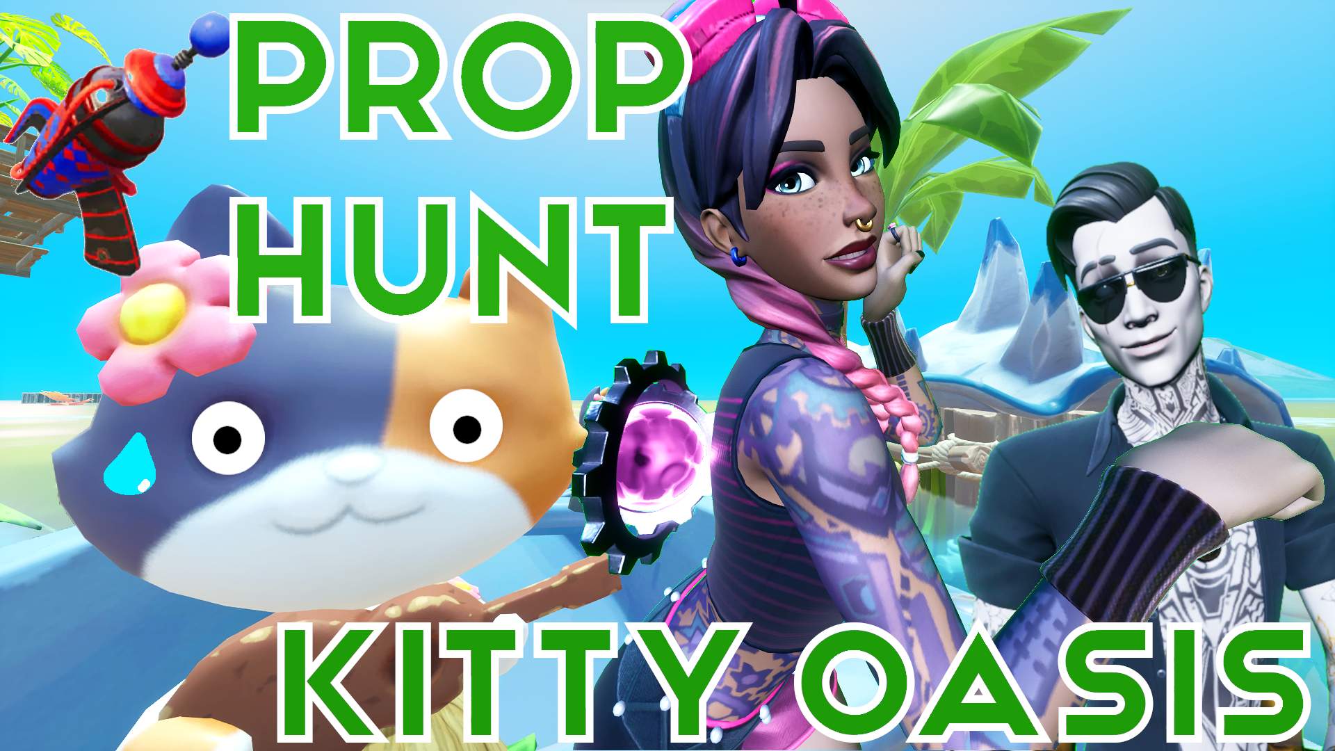 ๐พ๐๏ธKitty Oasis Prop Hunt๐๏ธ๐พ