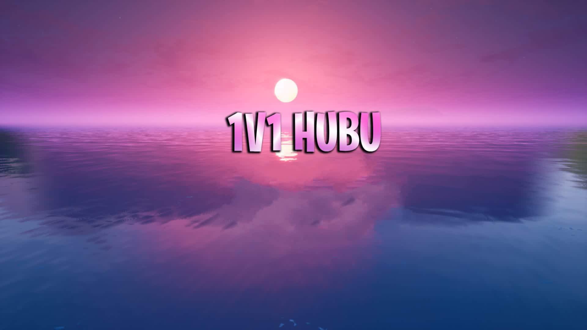 HUBU 1V1 !