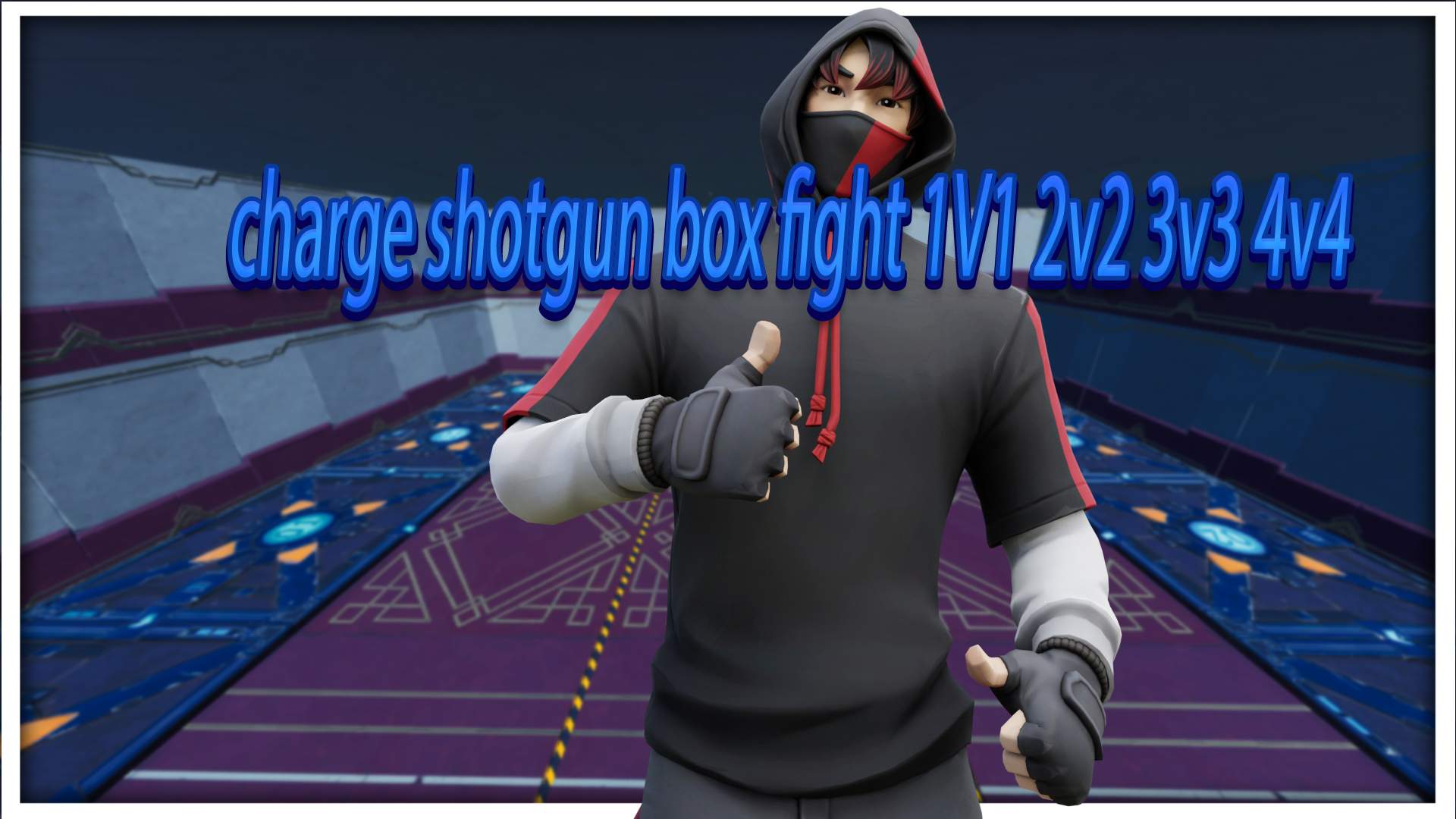 CHARGE SHOTGUN BOX FIGHT 1V1 2V2 3V3 4V4