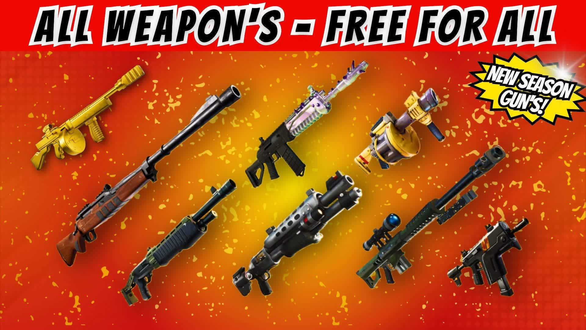 ALL WEAPONS - FREE FOR ALL 🔫
