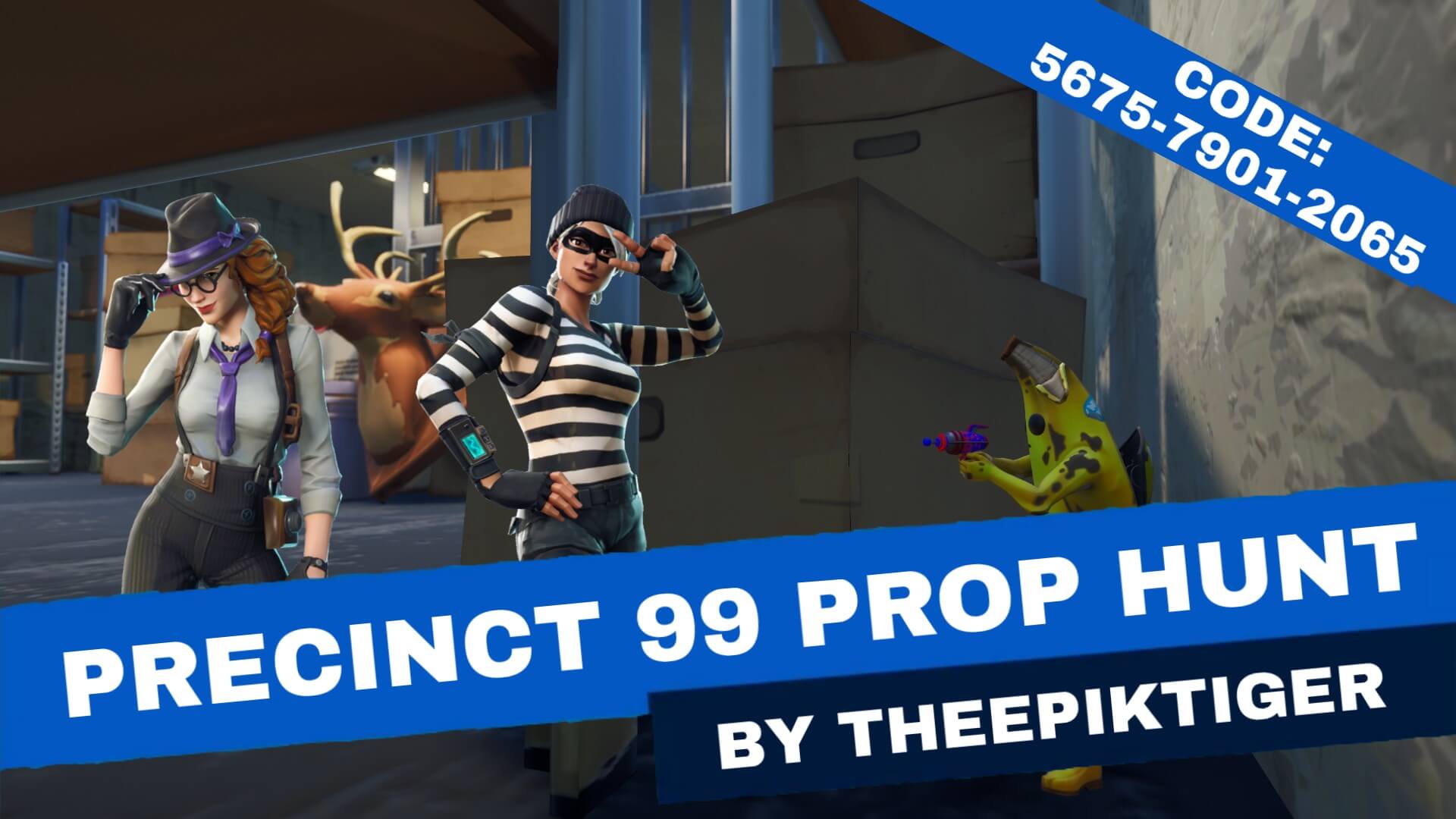 PRECINCT 99 PROP HUNT