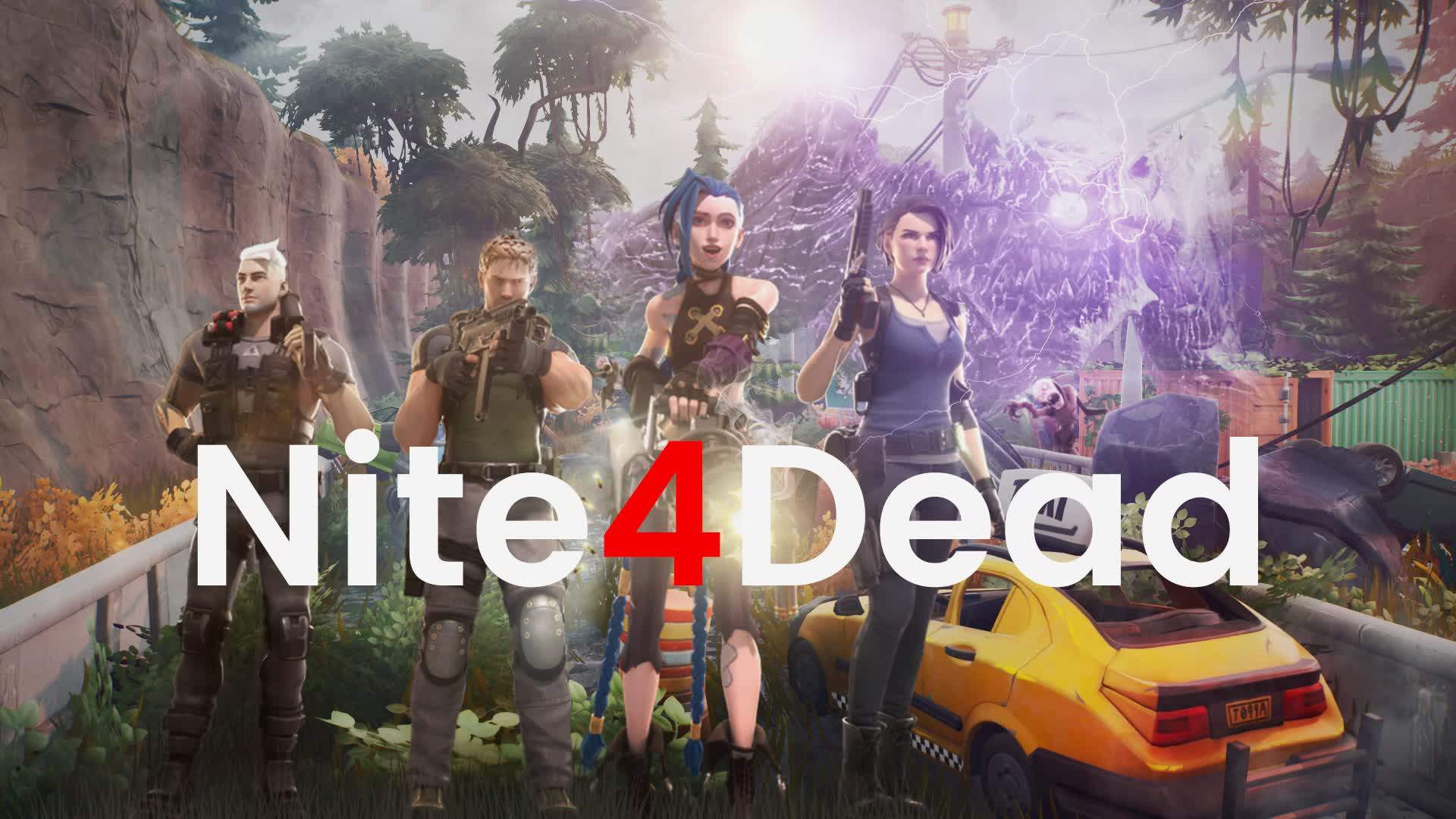 🛣 Nite4Dead 🌇